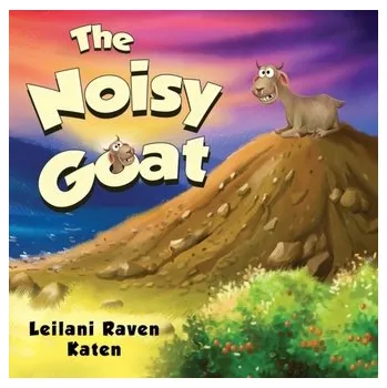The Noisy Goat - Katen, Leilani Raven