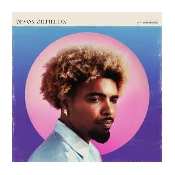 Zahraniční hudba CD Devon Gilfillian: Love You Anyway 2023