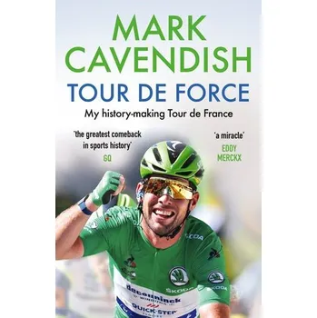 Cizojazyčná kniha Tour de Force - Cavendish, Mark