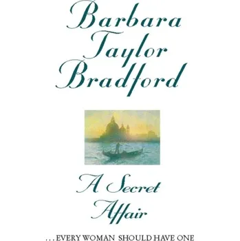 Učebnice A Secret Affair - Barbara Taylor Bradford [EN] (1997, Měkká, HarperCollins Publishers)