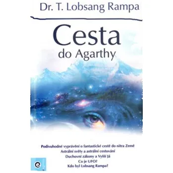 Cesta do Agarthy - Lobsang T. Rampa
