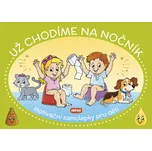 Už chodíme na nočník: Motivační…