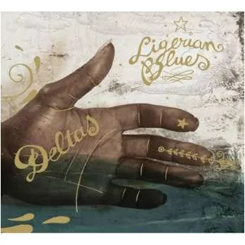 Zahraniční hudba CD Deltas: Ligerian blues DIGI 2016 Digipack