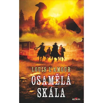 Osamělá skála - Louis L'Amour (2023, pevná)