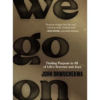 Populárně naučná literatura pro dospělé We Go On - Onwuchekwa, John