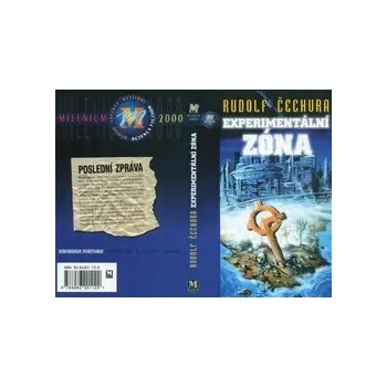 ČECHURA Rudolf - Experimentální zóna