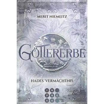 Göttererbe 2: Hades' Vermächtnis - Niemeitz, Merit