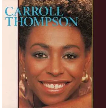 Zahraniční hudba CD Carroll Thompson: Carroll Thompson 2023 CD Expanded Edition