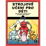 Strojové učení pro děti - Dale Lane…