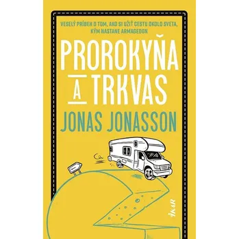 Kniha Prorokyňa a trkvas - Jonas Jonasson (E-Kniha)