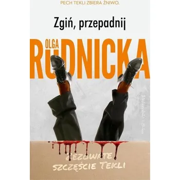 Pohádka Zgiń przepadnij - Rudnicka Olga
