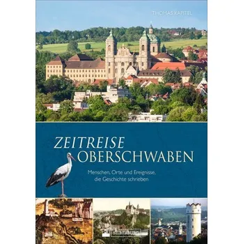 Zeitreise Oberschwaben - Kapitel, Thomas