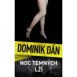Noc temných lží – Dominik Dán