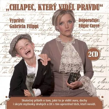 Chlapec, který viděl pravdu - Supraphon (čte Gabriela Filippi) mp3 ke stažení