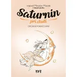 Saturnin při chuti - Miroslav Macek,…