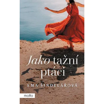 Kniha Jako tažní ptáci - Ema Šindelářová (E-Kniha)