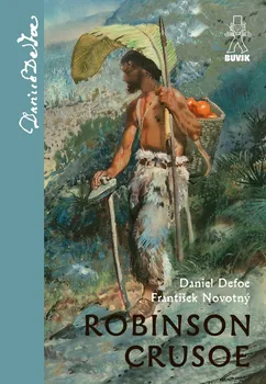 Robinson Crusoe - Daniel Defoe, František Novotný [SK] (2020, pevná)