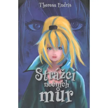 Strážci nočních můr - Theresa Endris (2022, brožovaná)