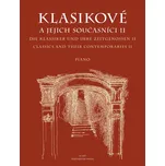 Klasikové a jejich současníci II -…