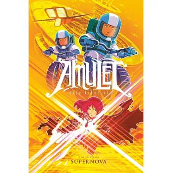 Amulet 8: Supernova - Kazu Kibuishi…
