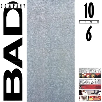 Hudba Bad Company : 10 From 6 LP