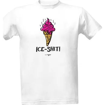 Tričko s potiskem Ice - shit! pánské