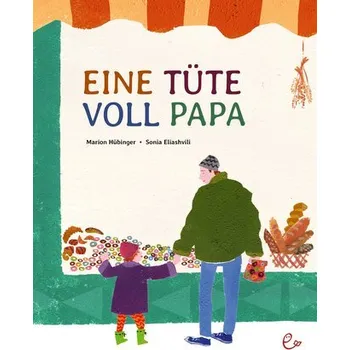 První čtění Eine Tüte voll Papa - Hübinger, Marion