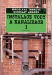 Instalace vody a kanalizace I: Pro obor…