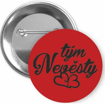 ON-DESIGN Placka s motivem Tým nevěsty 32 mm Barva: červená, Barva potisku: černá, Typ buttonu: špendlík