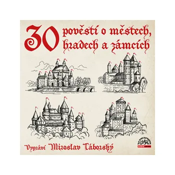 30 pověstí o městech, hradech a zámcích MP3 download