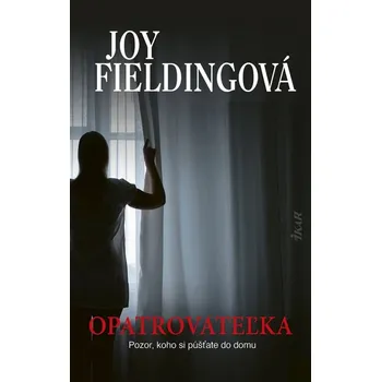 Beletrie pro dospělé Opatrovateľka - Joy Fielding