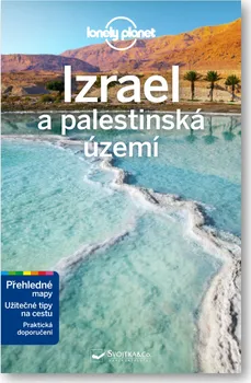 Izrael a palestinská území - Lonely Planet (2018, brožovaná)