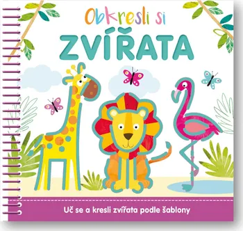 Obkresli si: Zvířata - Svojtka & Co. (2018, kroužková)