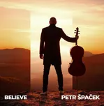 Believe - Petr Špaček [CD]