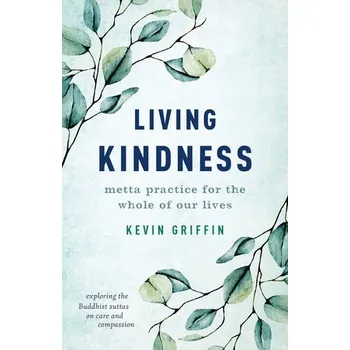 Cizojazyčná kniha Living Kindness - Griffin, Kevin