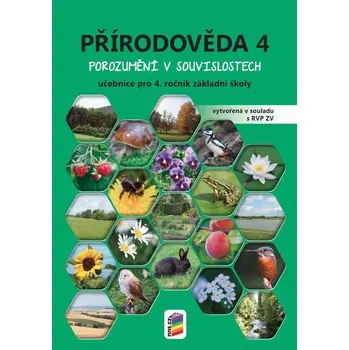 Přírodní věda Přírodověda 4: učebnice pro 4. ročník základní školy - Nakladatelství Nová Škola (2020, brožovaná)