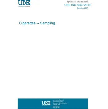 UNE ISO 8243:2018 Cigarettes -- Sampling Španělsky PDF