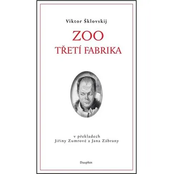 Beletrie pro dospělé Zoo / Třetí fabrika