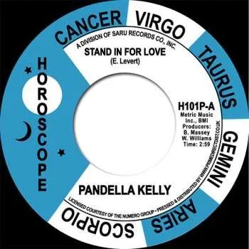 Zahraniční hudba SP Pandella Kelly: Stand In For Love / Loves Needed 2021 RSD Vinyl