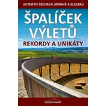Špalíček výletů: Rekordy a unikáty -…