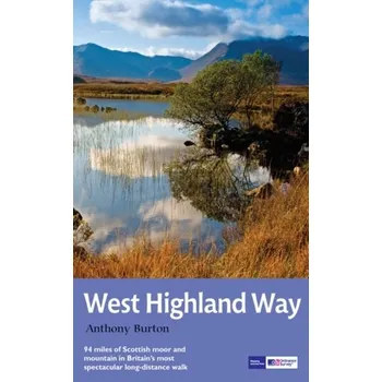 The West Highland Way - Burton, Anthony