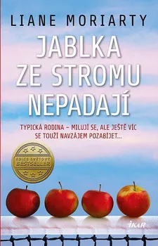 Kniha Jablka ze stromu nepadají - Liane Moriarty (2023) [E-kniha]