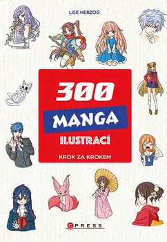 300 manga ilustrací: Krok za krokem - Lise Herzog (2023, brožovaná)