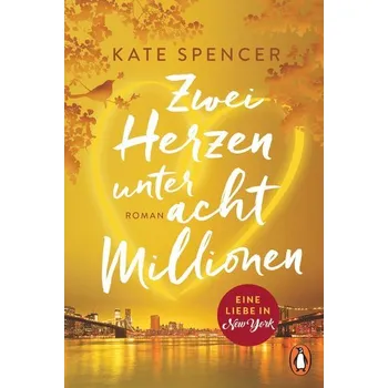 Beletrie pro dospělé Zwei Herzen unter acht Millionen - Spencer, Kate