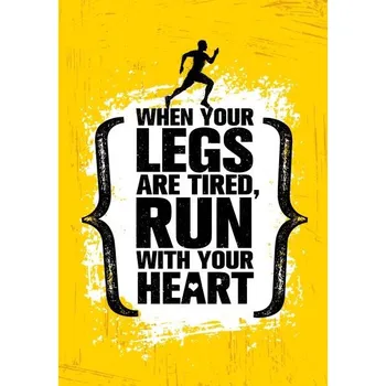 Plakát Plakát, Obraz - When Your Legs Are Tired, Run, subtropica