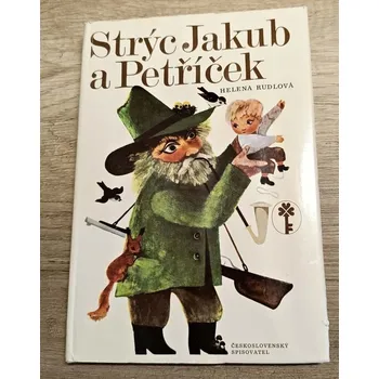 Pohádka Strýc Jakub a Petříček - Helena Rudlová