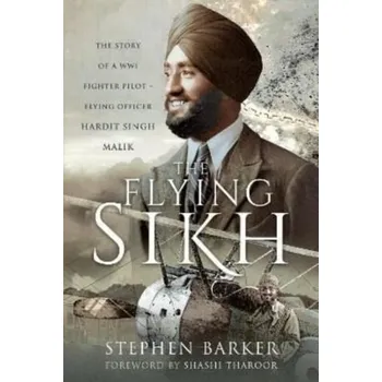 The Flying Sikh - Stephen Barker