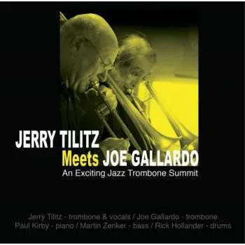 Zahraniční hudba CD Joe Gallardo: An Exciting Jazz Trombone Summit 2024