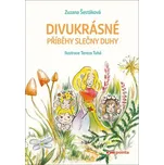 Divukrásné příběhy Slečny Duhy - Zuzana…