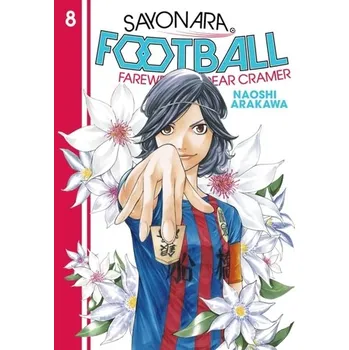 Kniha Sayonara, Football 8 - Arakawa, Naoshi